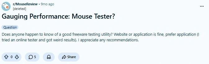 Reddit discussion asking for reliable mouse testing software or online tools to measure mouse performance and accuracy.